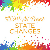 Chemistry Meets Art: Exploring State Changes through Creat