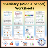 Chemistry (Middle School) - Worksheets Bundle | Printable 