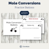 Chemistry Mole Conversions Practice Stations