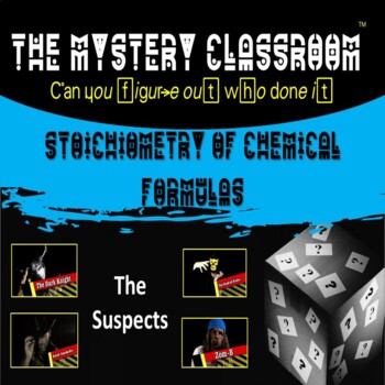 Preview of Chemistry: Moles - Stoichiometry of Chemical Formulas | The Mystery Classroom