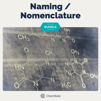 Preview of Chemistry Naming BUNDLE | Digital Resource