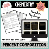 Chemistry: Percent Composition Murder Mystery (Digital & Print)