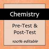 Chemistry Pre-test & Post-test