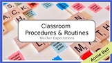 First Week - Classroom Procedures & Routines