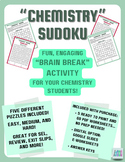 Chemistry SUDOKU! - BRAIN BREAKS FOR SCIENCE CLASS! - Prin