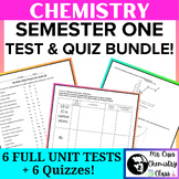 Chemistry Semester 1 Exam Unit Test BUNDLE [6 full unit te
