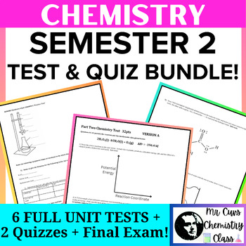 Preview of Chemistry Semester 2 Exam Unit Test BUNDLE [6 full unit tests + Final Exam!]
