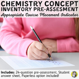 Chemistry Concept Inventory Pre-Assessment