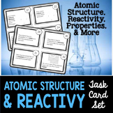 Chemistry Task Cards #1: Atomic Structure, Reactivity, & P