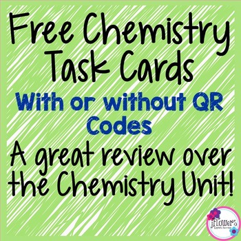 Preview of Chemistry Task Cards with or without QR Codes!