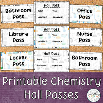 Preview of Chemistry-Themed Printable Hall Passes | Science Classroom Forms