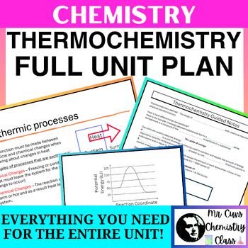 Preview of Chemistry Thermochemistry Full Unit Plan (PowerPoint, Guided Notes, HW, Test)
