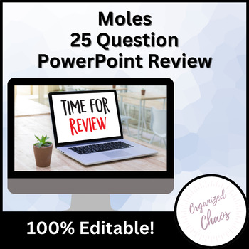 Preview of Chemistry: Unit 11 Moles Editable Review and Practice PowerPoint