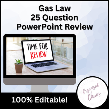 Preview of Chemistry: Unit 13 Gas Laws Editable Review and Practice PowerPoint