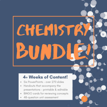 Preview of Chemistry Unit Bundle - PowerPoints, Handouts w/ Guided Notes, Activities, BINGO