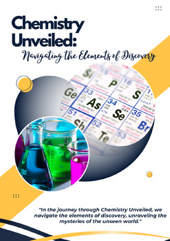 Preview of Chemistry Unveiled: Navigating the Elements of Discovery | Semester Lessons |