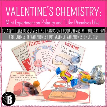 Preview of Chemistry Valentine's Day Science Cards and Mini Polarity Lab Activity