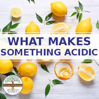 WHAT MAKES SOMETHING ACIDIC - Chemistry Video Guide - Distance Learning