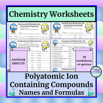 Preview of Chemistry Worksheet - Compounds with Polyatomic Ions - Names & Formulas - Key