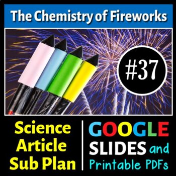 Preview of Chemistry of Fireworks Sub Plan - Science Reading #37 (Google Slides & PDFs)