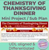 Chemistry of Thanksgiving Dinner Differentiated Mini Proje