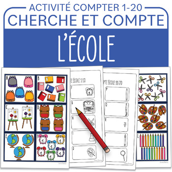 Preview of Cherche et Compte dans la classe école 1-20 FRENCH Back to school Count the room