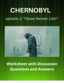 Chernobyl Miniseries Episode 2 Worksheet with Discussion Q