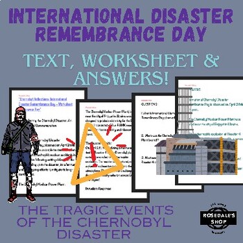 Preview of Chernobyl Reflections: International Disaster Remembrance Day - Worksheet & Ans