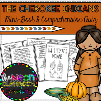 Preview of Cherokee Indians Mini-Book and Comprehension Quiz