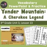 Cherokee Mountain: A Cherokee Legend Vocabulary PowerPoint