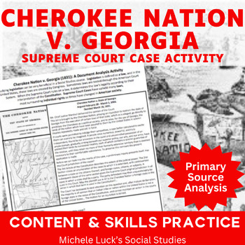 Preview of Cherokee Nation v Georgia Supreme Court Case Document Analysis Activity