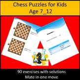 Chess Puzzles for Kids Age 7_12 . 90 exercises with soluti