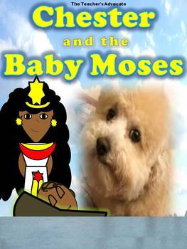 Preview of Chester and the Baby Moses Children's Book