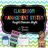 Chevron Brights - EDITABLE Classroom Management System