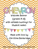 Chevron Buntings "Welcome" Banner with Editable Student Na