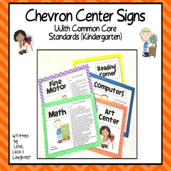 Chevron Center Signs with the Common Core State Standards for Kindergarten
