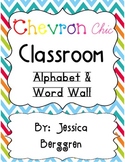 Chevron Chic Classroom Alphabet & Word Wall {white background}