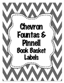 Chevron Fountas & Pinnell level Book Basket Labels