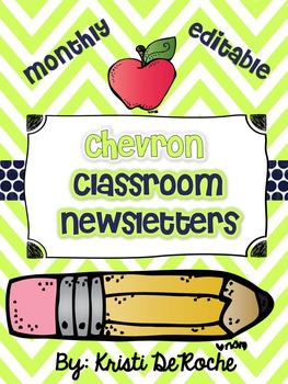 Preview of Chevron Monthly Newsletters- EDITABLE