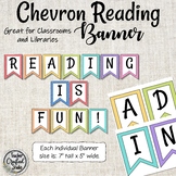 Reading Banner Chevron Theme | Classroom library |  Bullet