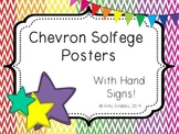 Chevron Solfege Posters with Hand Signs