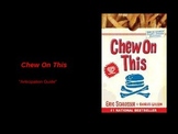 Chew on This Anticipation Guide
