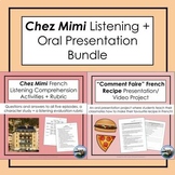 Chez Mimi French Listening and Speaking Activity Bundle