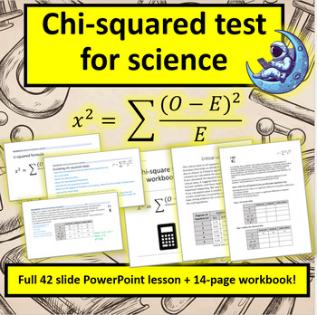 Preview of Chi-squared test for science. Lesson + workbook