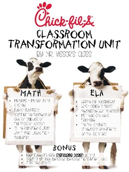 Preview of Chick-Fil-A Classroom Transformation Unit