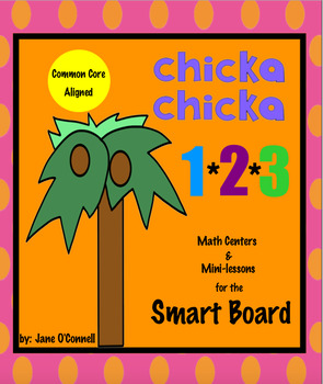 Preview of Chicka Chicka 123! Math Activities & Centers for the Smart Board