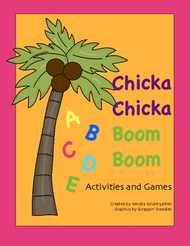 Chicka Chicka Boom Boom Activities and Games Unit | TpT