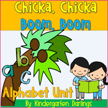 Preview of Chicka Chicka Boom Boom Alphabet Worksheets for Preschool and Kindergarten