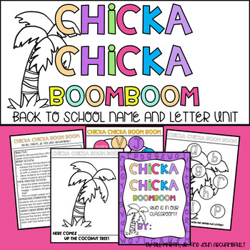 Chicka Chicka Boom Boom Back to School Name and Letter Unit | TPT