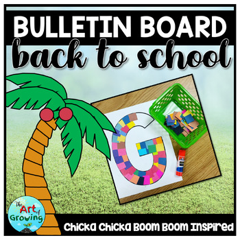 Preview of Chicka Chicka Boom Boom Bulletin Board - Back to School